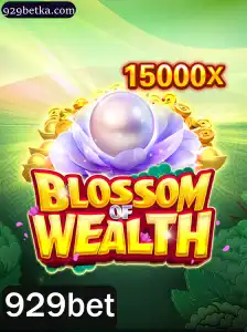 Descubra o Mundo do Jogo 'BlossomofWealth' na Plataforma 929bet